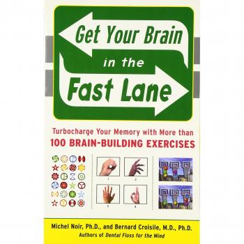 Get Your Brain in the Fast Lane: Turbocharge Your Memory with More Than 100 Brain-Building Exercises