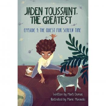 Jaden Toussaint, the Greatest: Episode 1 - The Quest for Screen Time (Original Version)
