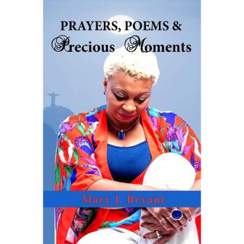 Oraciones, Poemas y Momentos Preciosos: Libro de Reflexiones Espirituales