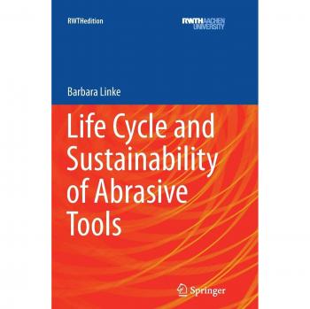 Ciclo de Vida y Sostenibilidad de Herramientas Abrasivas (Edición RWTH)