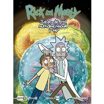 Nosolorol rick y morty z el juego de rol multidimensional y tal