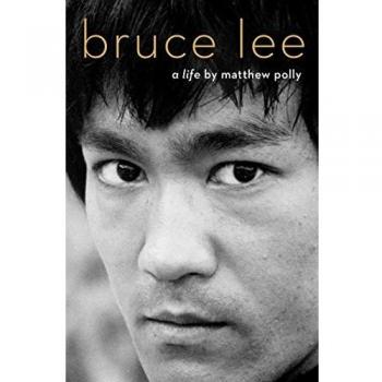 Bruce Lee: A Life