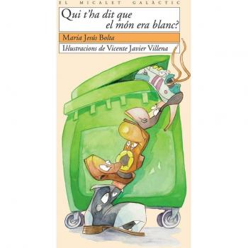 Qui t'ha dit que el món era blanc?: 65