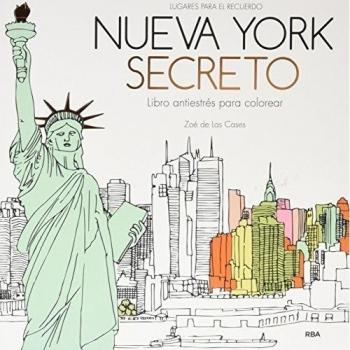 Nueva York secreto: Un libro antiestrés para colorear