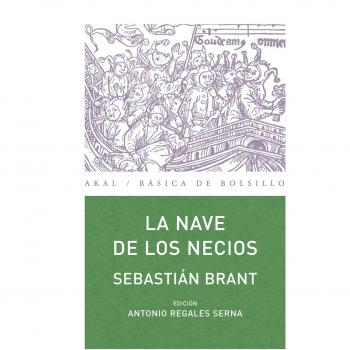 Sebastián Brant La Nave De Los Necios Editorial Akal