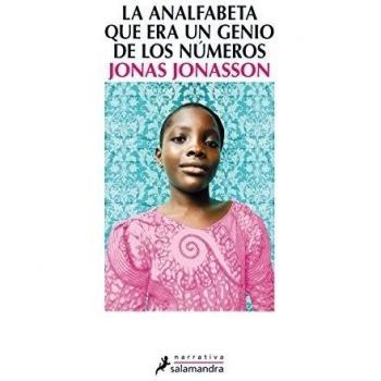 La analfabeta que era un genio de los números - Jonas Jonasson