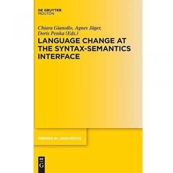 Walter Degruyter Syntax-Semantics Interface Language Change Study