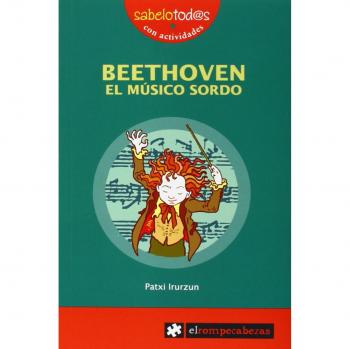 BEETHOVEN el músico sordo: 44 - Patxi Irurzun