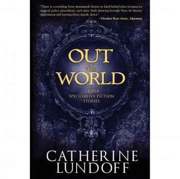 Ficción Especulativa Queer: Historias Fuera de Este Mundo por Catherine Lundoff