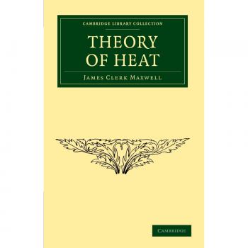 Teoría del Calor (Colección de Biblioteca de Cambridge - Ciencias Físicas)