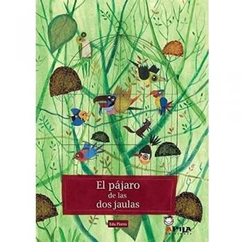 El pájaro de las dos jaulas