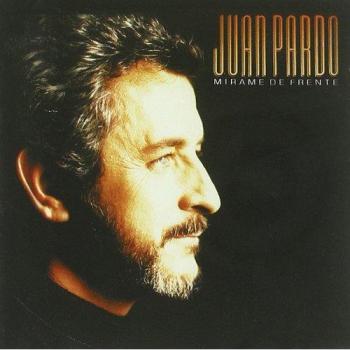 Mirame de Frente - Juan Pardo