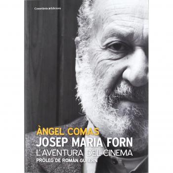 Josep Maria Forn: L'aventura del cinema