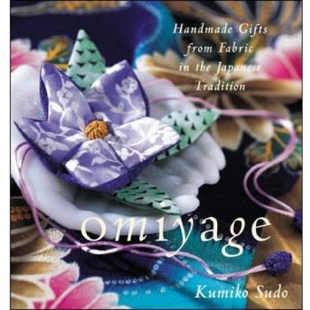 Omiyage: Handmade Fabric Gifts in Japanese Tradition