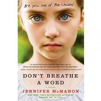 Don't Breathe a Word: A Psychological Thriller Novel