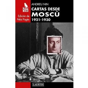 Cartas Desde Moscú 1921-1930