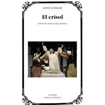 El crisol - Arthur Miller