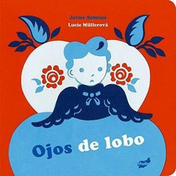Ojos De Lobo - Javier Sobrino