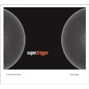 Super.Trigger