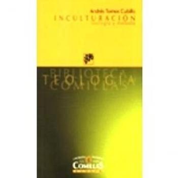 Inculturación. Teología y método