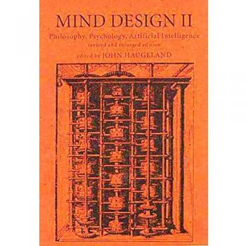 Mind Design: Philosophy, Psychology, Artificial Intelligence