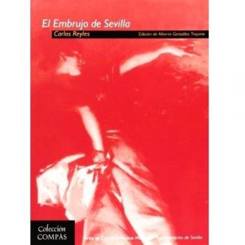 EMBRUJO DE SEVILLA, EL