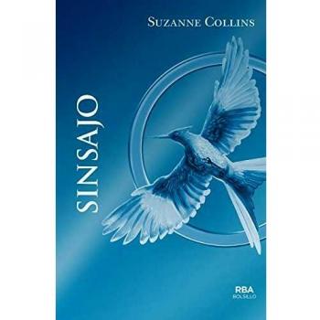 Sinsajo - Suzanne Collins
