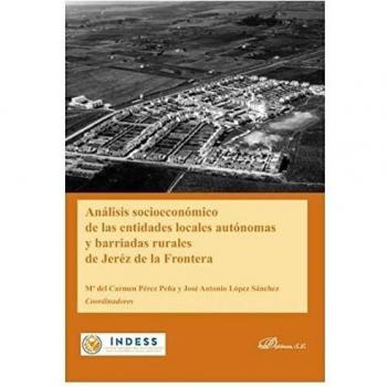 Análisis socioeconómico De Las entidades locales autónomas y Barriadas rurales de Jeréz De La Frontera