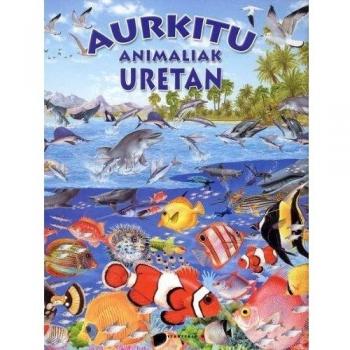 Aurkitu animaliak uretan: 6
