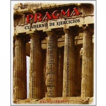 Pragma. Bachillerato + Cuaderno de ejercicios