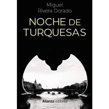 Noche de turquesas - Rivera Dorado, Miguel