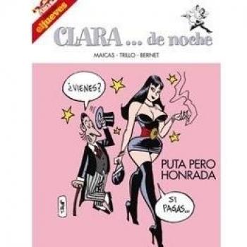 Clara de noche. Puta pero honrada: 016