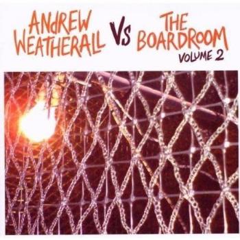 andrew weatherall vs the boardroom
