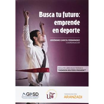 Busca tu futuro: Emprende en deporte