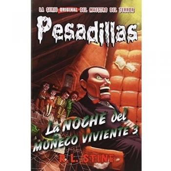 Pesadillas 20. La Noche Del Muñeco Viviente 3 - STINE.R L
