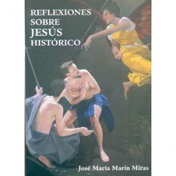 Reflexiones sobre Jesús histórico