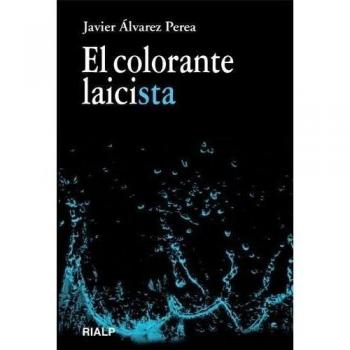 colorante laicista, El
