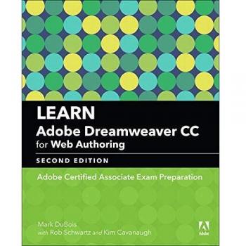 Learn Adobe Dreamweaver CC for Web Authoring: Adobe Certified Associate Exam Preparation