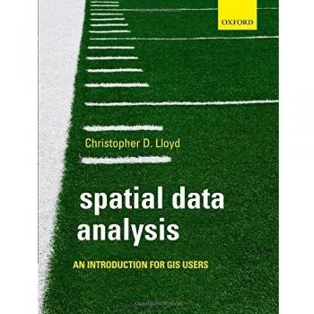 Spatial Data Analysis: An Introduction For Gis Users