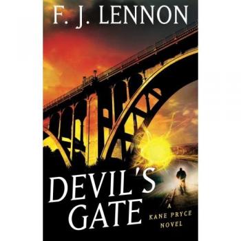 Devil's Gate: A Kane Pryce Thriller Novel