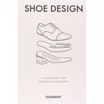 Fashionary Shoe Design: A Handbook for Footwear Designers