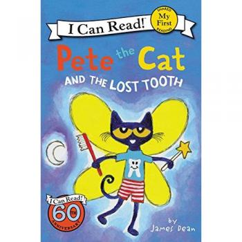 Pete the Cat and the Lost Tooth