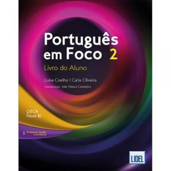 PORTUGUES EM FOCO 2 ALUM: Livro do Aluno + downloadable audio files 2
