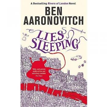 Mentiras Durmiendo: La Séptima Novela de los Ríos de Londres (Novela de los Ríos de Londres, Band 7)