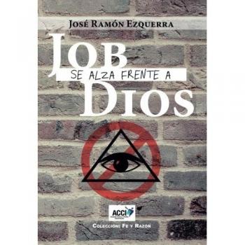 Job se alza frente a Dios