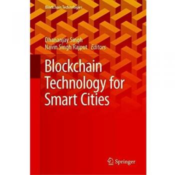 Blockchain Technology for Smart Cities