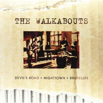 The Walkabouts The Virgin Years: Devil's Road + Nightown + Bruxelles 2014 German vinyl box set GLRP815