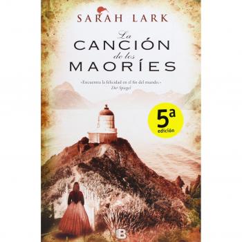 La canción de los maoríes - Sarah Lark