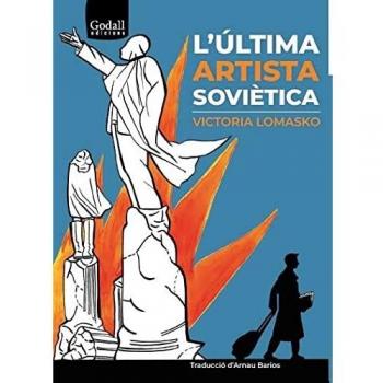 L'última artista soviètica: 25 (Godall Narrativa