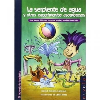 La serpiente de agua y otros experimentos asombrosos: 7